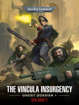 The Vincula Insurgency: Ghost Dossier 1 - ebook